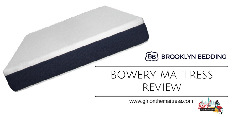 Brooklyn Bedding Bowery Mattress Review - A Budget Mattress?