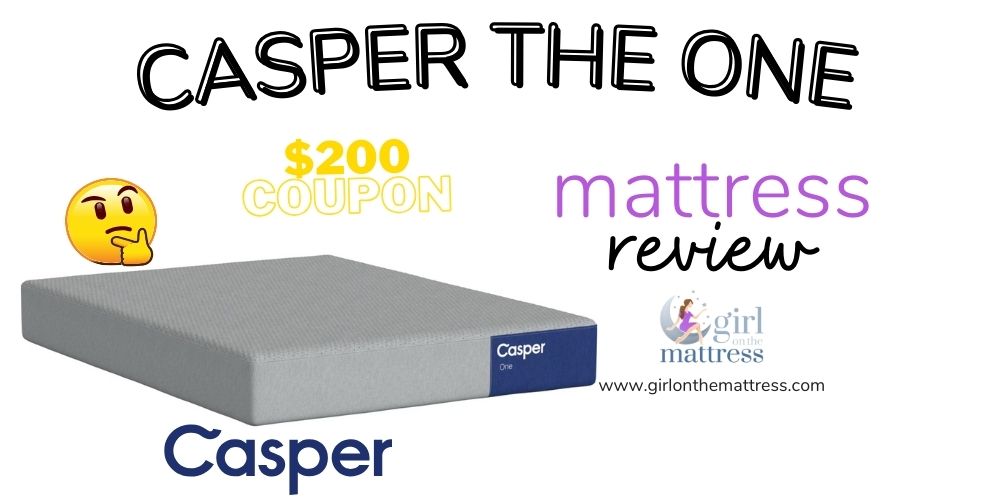 Casper One Mattress Review - Is It the Best Choice for Your Sleep?
