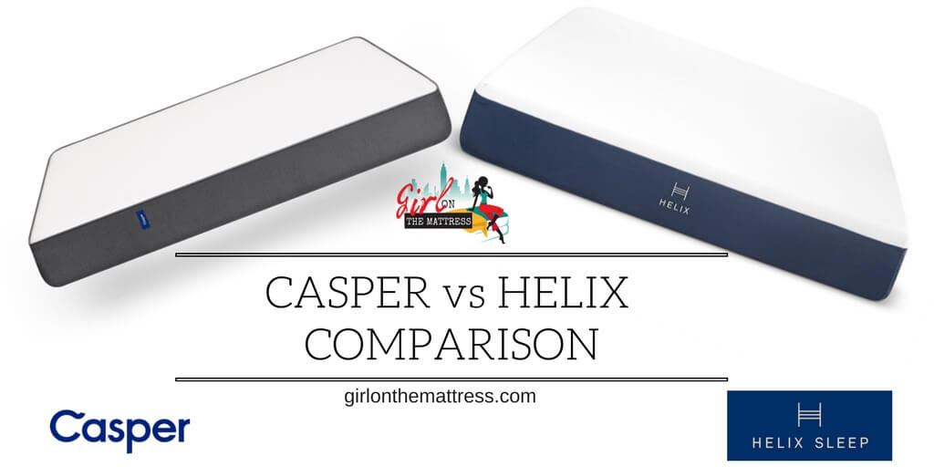 Casper vs Helix Mattress Comparison - Universal or Unique?