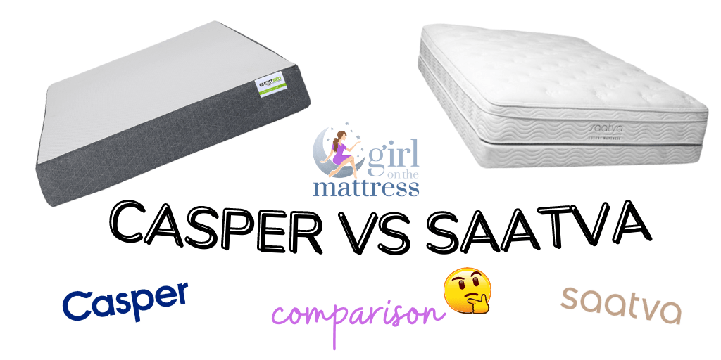 Casper vs Saatva Mattress Comparison