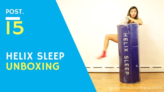 Helix Mattress Unboxing