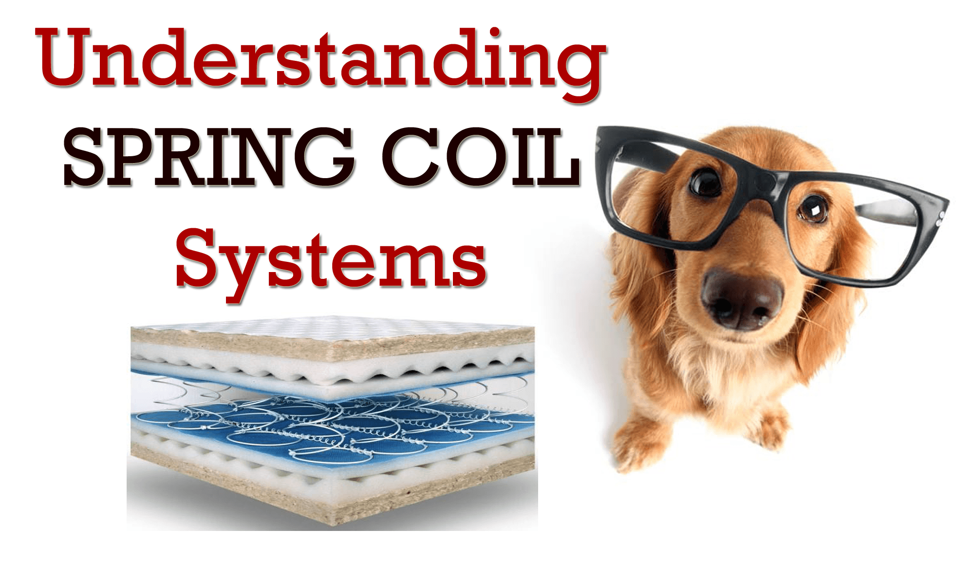 Understanding Spring Coil Systems
